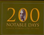 200 Notable Days : Senate Stories, 1787 to 2002