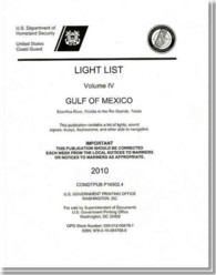 Light List: Gulf of Mexico, Econfina River, Florida to the Rio Grande, Texas, 2010 〈4〉
