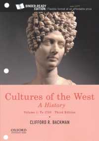 Cultures of the West : A History, Volume 1: To 1750 （3RD Looseleaf）