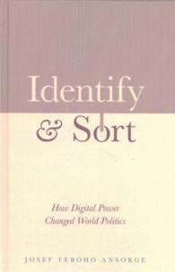 Identify and Sort : How Digital Power Changed World Politics