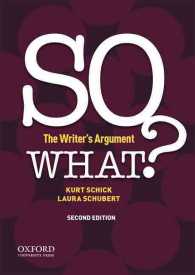 So What? : The Writer's Argument （2ND）