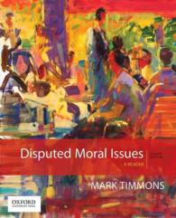 Disputed Moral Issues : A Reader （4TH）