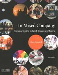 In Mixed Company : Communicating in Small Groups and Teams （10TH）