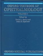 オックスフォード眼科学テキスト（全２巻）<br>Oxford Textbook of Ophthalmology (2-Volume Set) (Oxford Medical Publications)