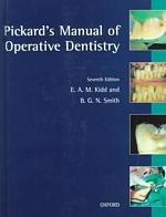Pickard's Manual of Operative Dentistry （7TH）