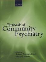 Textbook of Community Psychiatry (Oxford Medical Books)