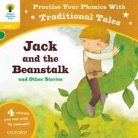 Oxford Reading Tree: Level 5: Traditional Tales Phonics Jack and the Beanstalk and Other Stories (Oxford Reading Tree)
