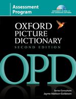 Oxford Picture Dictionary : Assessment Program （2 PAP/CDR）