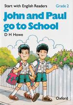 Start with English Readers Grade 2 John and Paul Go to School