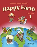 Happy Earth 1: Class Book (Happy Earth 1)