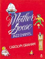 Jazz Chants Series Mother Goose Jazz Chants Student Book
