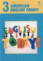 American English Today! Level 3 Student Book