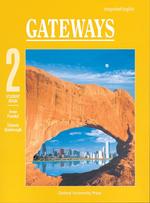 Integrated English: Gateways 2 Student Book （STUDENT）