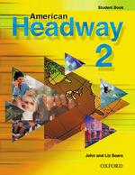American Headway First Edition Level 2 Student Book （STUDENT）