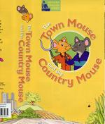 Fairy Tales Video Series: Town Mouse and the Country Mouse Video