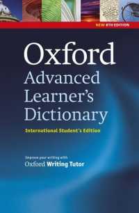 Oxford Advanced Learner's Dictionary, 8th Edition: International Student's Edition (only available in certain markets) (Oxford Advanced Learner's Dictionary, 8th Edition)