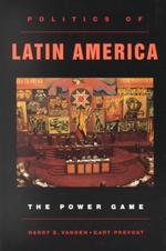 ラテンアメリカ政治のパワーゲーム<br>Politics of Latin America : The Power Game