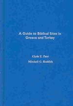 A Guide to Biblical Sites in Greece and Turkey