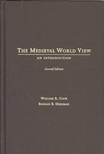 中世の世界観（第２版）<br>The Medieval World View : An Introduction （2ND）