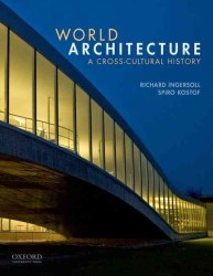 世界建築史：文化横断的アプローチ<br>World Architecture : A Cross-Cultural History