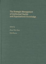 知的資本と組織的知識の戦略的管理<br>The Strategic Management of Intellectual Capital and Organizational Knowledge