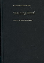 儀式の教え方<br>Teaching Ritual (Aar Teaching Religious Studies Series)