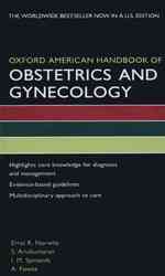 Oxford American Handbook of Obstetrics and Gynecology (Oxford American Handbooks in Medicine) （1ST）