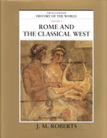 The Illustrated History of the World : Rome and the Classical West 〈3〉