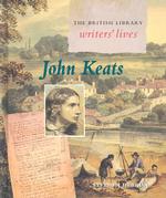 John Keats (British Library Writers' Lives Series)