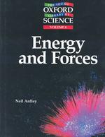 Energy and Forces (Young Oxford Library of Science, 8) 〈8〉
