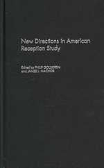 アメリカ研究と受容研究<br>New Directions in American Reception Study
