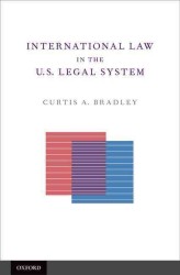 米国法システムにおける国際法の位置づけ<br>International Law in the U.S. Legal System