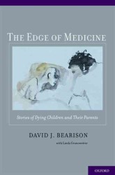 The Edge of Medicine : Stories of Dying Children and Their Parents （1ST）
