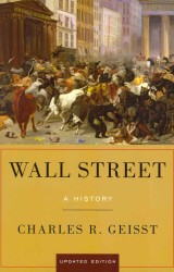 ウォール街の歴史（改訂版）<br>Wall Street : A History （Updated）