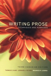 Writing Prose : Techniques and Purposes, Canadian Edition -- Paperback / softback （3 Revised）