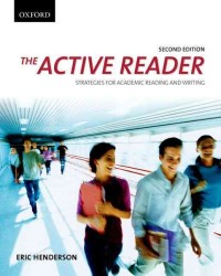 The Active Reader : Strategies for Academic Reading and Writing （2ND）