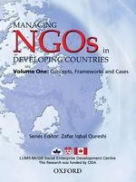 Managing NGOs in Developing Countries : Concepts, Frameworks and Cases (Managing NGOs in Developing Countries)