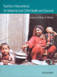 Nutrition Interventions for Maternal and Child Health and Survival （1ST）