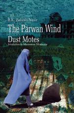 The Parwan Wind Dust Motes