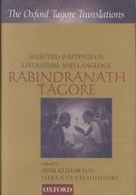 Selected Writings on Literature and Language (The Oxford Tagore Translations)