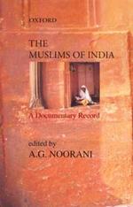 The Muslims of India : A Documentary Record