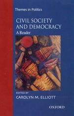 Civil Society and Democracy : A Reader