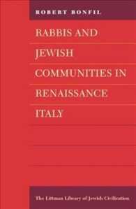 Rabbis and Jewish Communities in Renaissance Italy (Littman Library of Jewish Civilization)