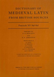 Dictionary of Medieval Latin from British Sources : Fascicule XV Sal-Sol (Dictionary of Medieval Latin from British Sources)