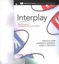 Adler: Interplay : The Process of Interpersonal Communication （15TH Looseleaf）