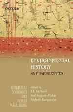環境史と経済成長<br>Environmental History : As if Nature Existed (Ecological Economics & Human Well-being)