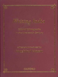 Writing India : Colonial Ethnography in the Nineteenth Century
