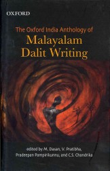 The Oxford India Anthology of Malayalam Dalit Writing