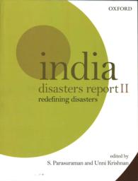 India Disasters Report II : Redefining Disasters