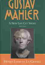 ラ・グランジュ著／マーラー伝　第４巻：新生1907-1911年<br>Gustav Mahler : A New Life Cut Short 1907-1911 〈4〉